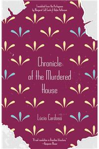 Chronicle Of The Murdered House