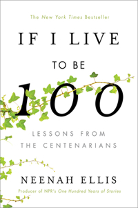 If I Live to Be 100