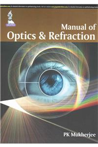 Manual of Optics and Refraction