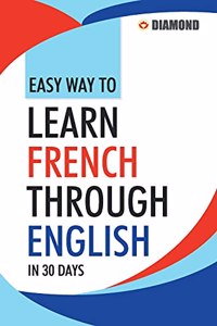 Easy Way to Learn French Through English in 30 Days
