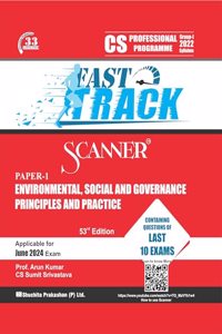 Environmental, Social and Governannce Principles and Practice (Paper 1 | CS Professional | Gr. I) Scanner - questions and solutions | 2022 Syllabus | Applicable for June 2024 Exam | Fast Track Edition