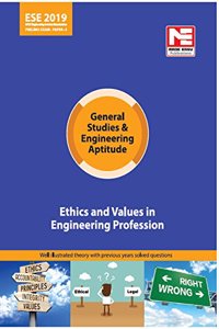 ESE (Prelims) 2019 Paper I: GS & Engineering Aptitude - Ethics & Values in Engineering Profession