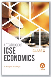 Economics: Textbook for ICSE Class 10