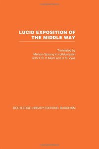 Lucid Exposition of the Middle Way