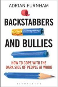 Backstabbers and Bullies