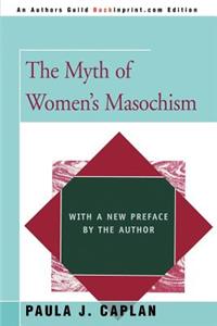 Myth of Women's Masochism