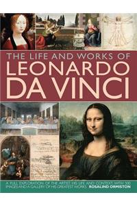 Life and Works of Leonardo Da Vinci