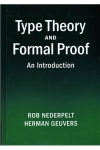 Type Theory and Formal Proof
