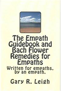 Empath Guidebook and Bach Flower Remedies for Empaths