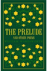Prelude and Other Poems