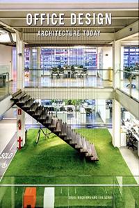 Office Design: Architecture Today