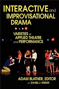 Interactive and Improvisational Drama