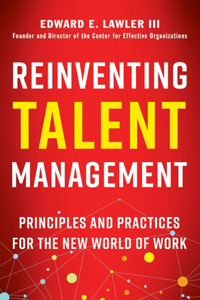 Reinventing Talent Management