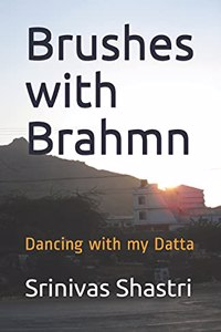 Brushes with Brahmn