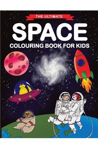 Ultimate Space Colouring Book for Kids