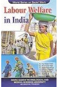 Labour Welfare In India