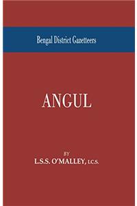 Bengal District Gazetters Angul