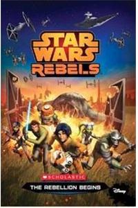 Star Wars Rebels The Rebellion Begins