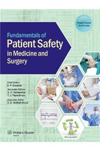 Fundamentals of Patient Safety in Medicine and Surgery