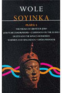 Soyinka Plays: 1