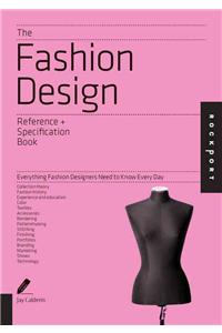 Fashion Design Reference + Specification Book