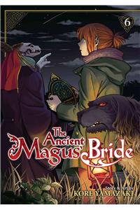 The Ancient Magus' Bride Vol. 6