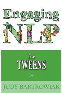 NLP for Tweens (Engaging NLP)