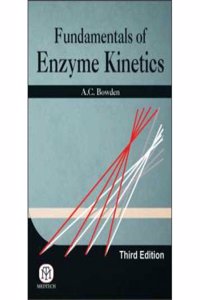 Fundamentals Of Enzyme Kinetics 3Rd Edition