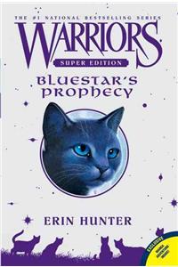 Warriors Super Edition: Bluestar's Prophecy