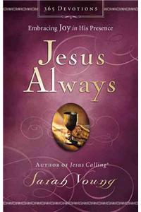 Jesus Always, Padded Hardcover, with Scripture References
