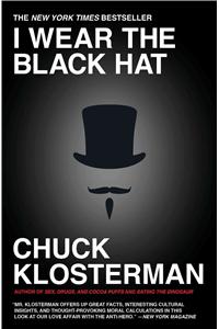 I Wear the Black Hat