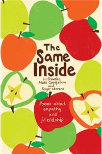 The Same Inside: Poems about Empathy and Friendship