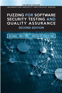 Fuzzing for Software Security Testing and Quality Assurance