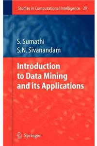 Introduction to Data Mining and Its Applications
