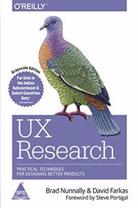 UX Research: Practical Techniques for Designing Better Products