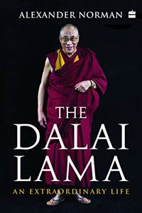 THE DALAI LAMA: AN EXTRAORDINARY LIFE