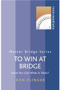 To Win At Bridge