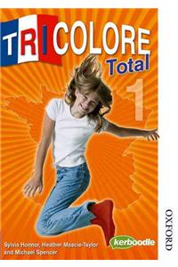 Tricolore Total 1 Student Book