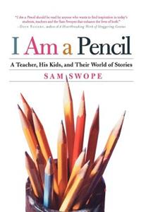 I Am a Pencil