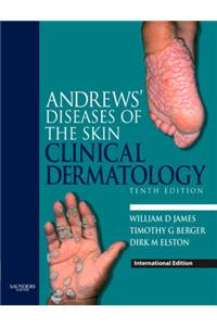 Andrews' Diseases of the Skin: Clinical Dermatology