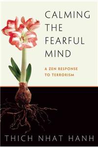 Calming the Fearful Mind