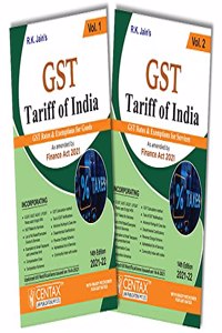 R.K. Jain's GST Tariff of India with GST Rates & Exemptions of Goods & Services - Complete Details about the Taxability & GST Rates (with HSN & SAC Codes) | Ready Reckoner for GST Rates