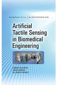 Artificial Tactile Sensing in Biomedical Engineering