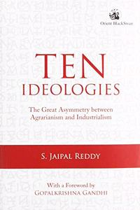 Ten Ideologies: