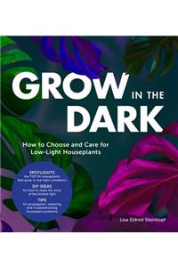 Grow in the Dark