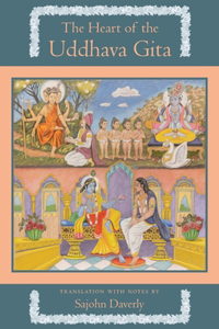 Heart of the Uddhava Gita