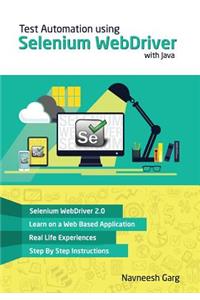 Test Automation using Selenium WebDriver with Java