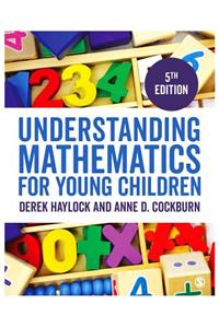 Understanding Mathematics for Young Children