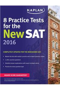 8 PRACTICE TESTS NEW SAT 2016