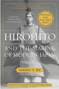 Hirohito and the Making of Modern Japan